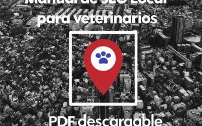Manual de SEO Local para Veterinarios (pdf descargable)